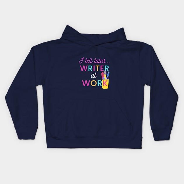 I Tell Tales - Writer at Work Kids Hoodie by PetraKDesigns